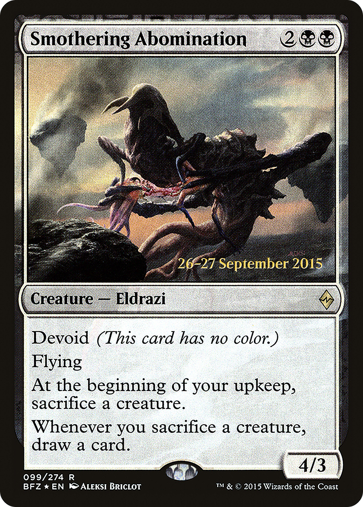 Smothering Abomination (PRE-99S) - Battle for Zendikar Promos: (devoid) (Prerelease) Foil