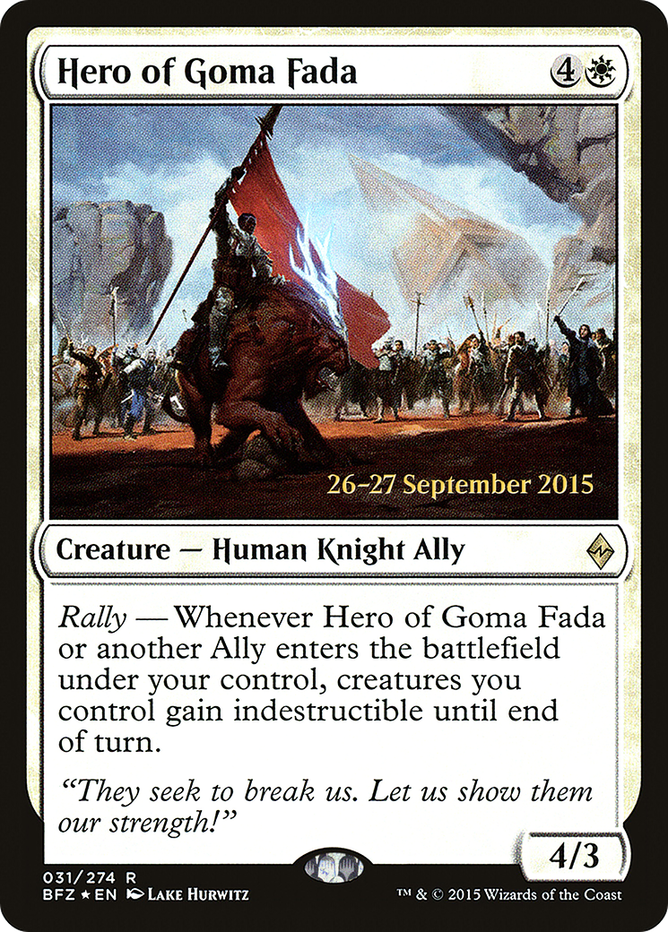 Hero of Goma Fada (PRE-31S) - Battle for Zendikar Promos (Prerelease) Foil