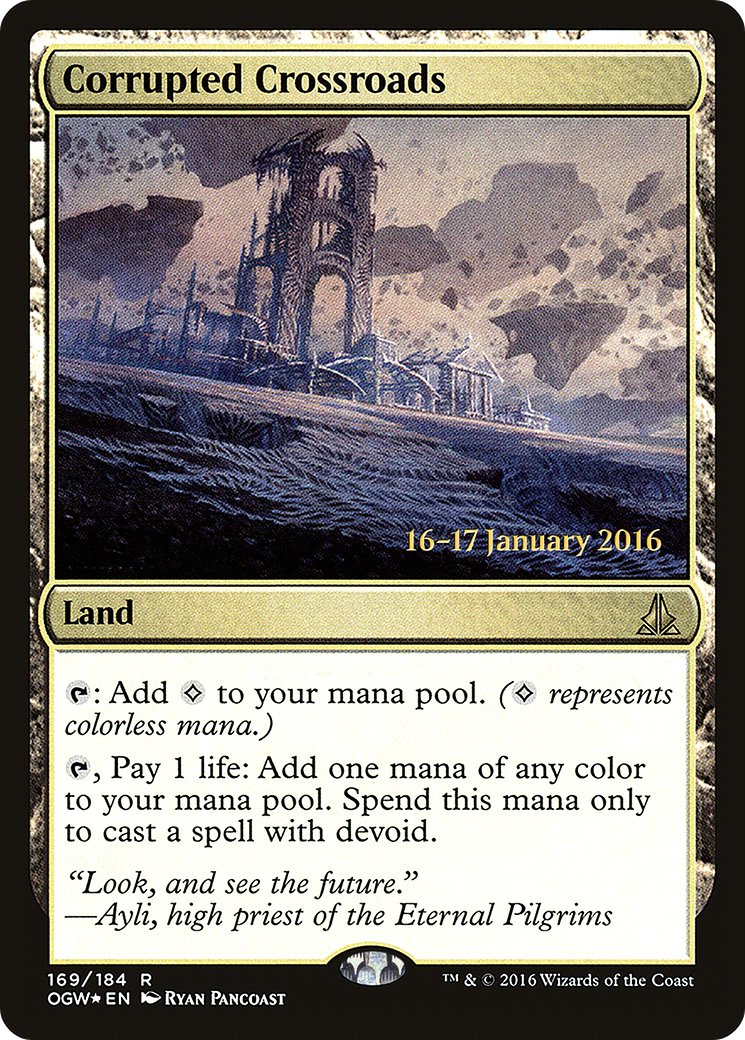 Corrupted Crossroads (PRE-169S) - Oath of the Gatewatch Promos (Prerelease) Foil