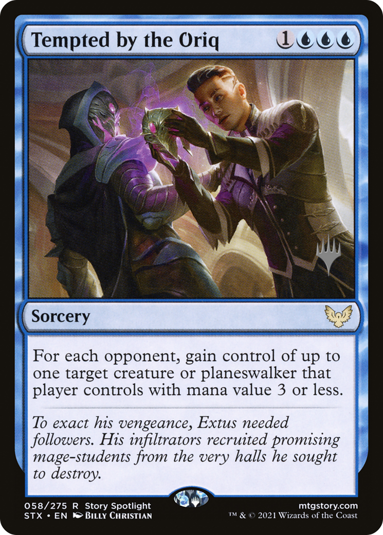 Tempted by the Oriq (PPSTX-058) - Strixhaven: School of Mages Promos (Promo Pack)