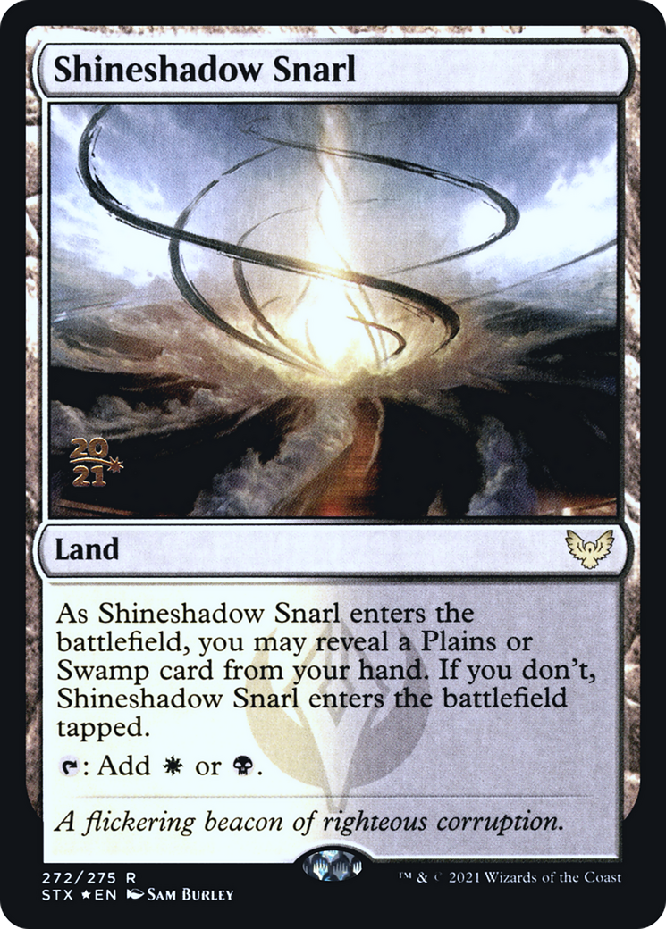 Shineshadow Snarl (PRE-272S) - Strixhaven: School of Mages Promos (Prerelease) Foil