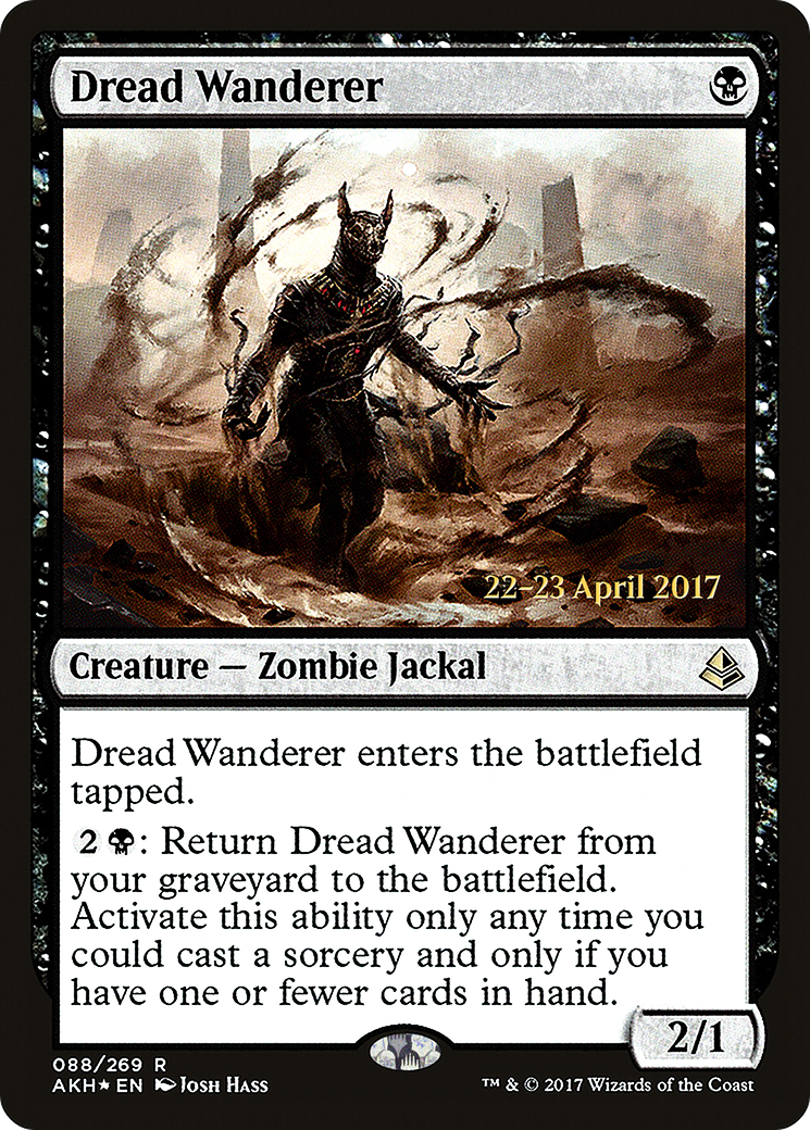 Dread Wanderer (PRE-88S) - Amonkhet Promos (Prerelease) Foil