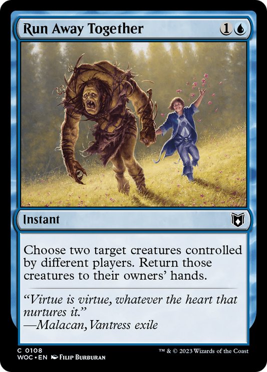 Run Away Together (WOC-108) - Wilds of Eldraine Commander