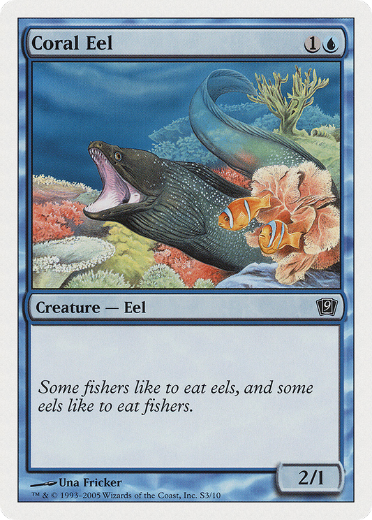 Coral Eel (9ED-0S3) - Ninth Edition