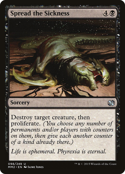 Spread the Sickness (MM2-098) - Modern Masters 2015