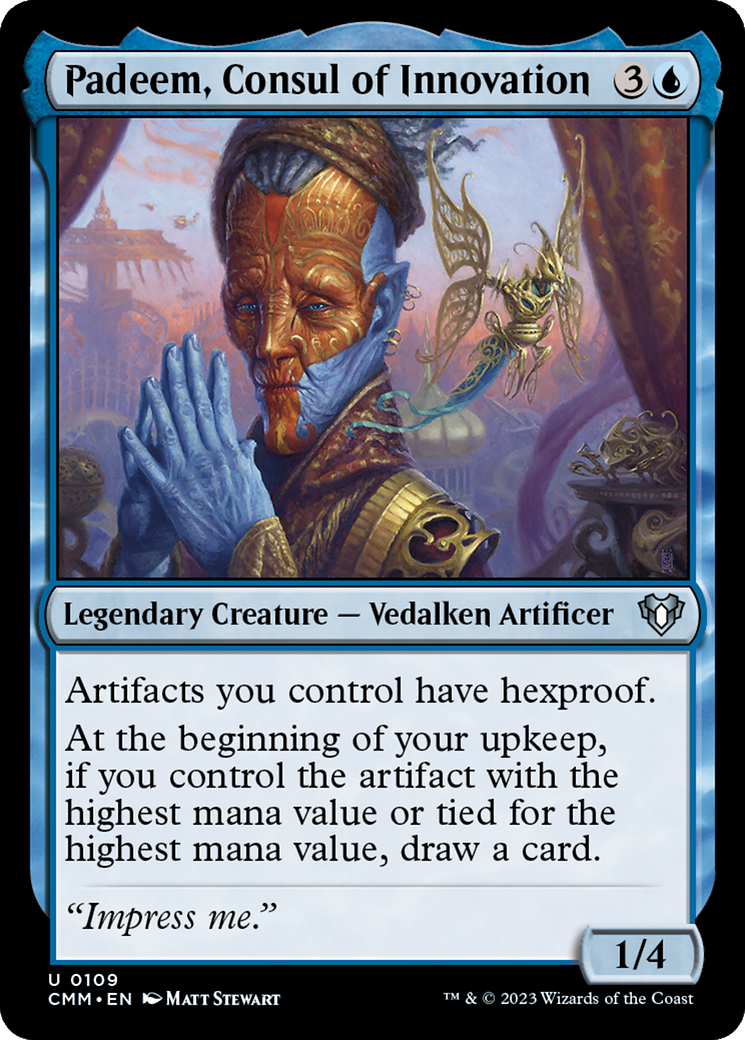 Padeem, Consul of Innovation (CMM-109) - Commander Masters