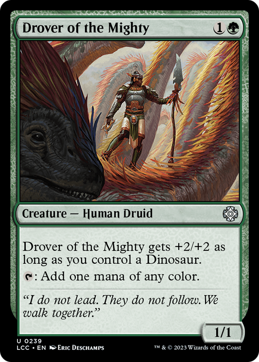 Drover of the Mighty (LCC-239) - The Lost Caverns of Ixalan Commander