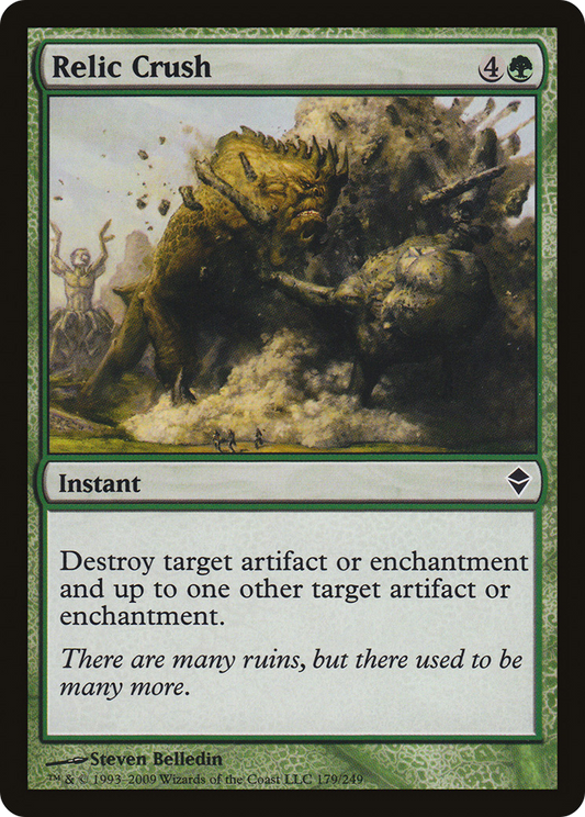 Relic Crush (ZEN-179) - Zendikar