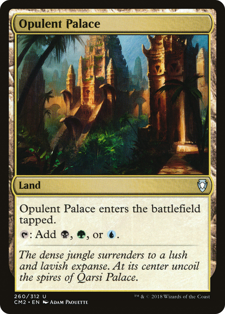 Opulent Palace (CM2-260) - Commander Anthology Volume II