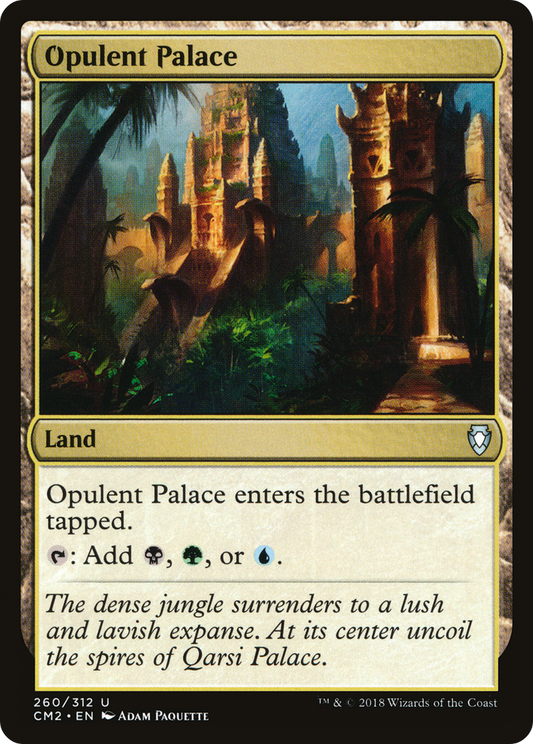 Opulent Palace (CM2-260) - Commander Anthology Volume II