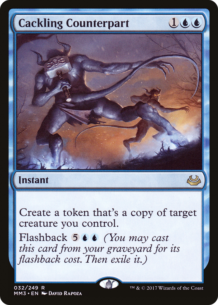 Cackling Counterpart  (MM3-032) - Modern Masters 2017 Foil