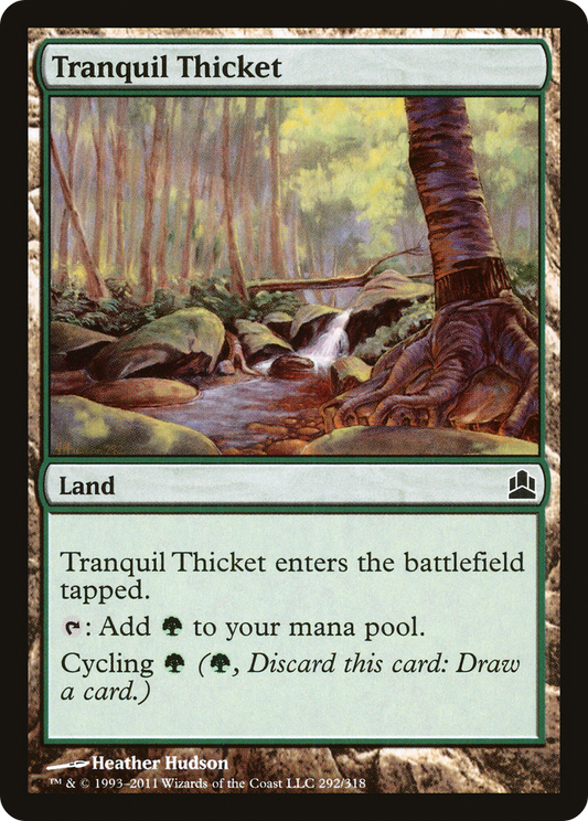 Tranquil Thicket (CMD-292) - Commander 2011