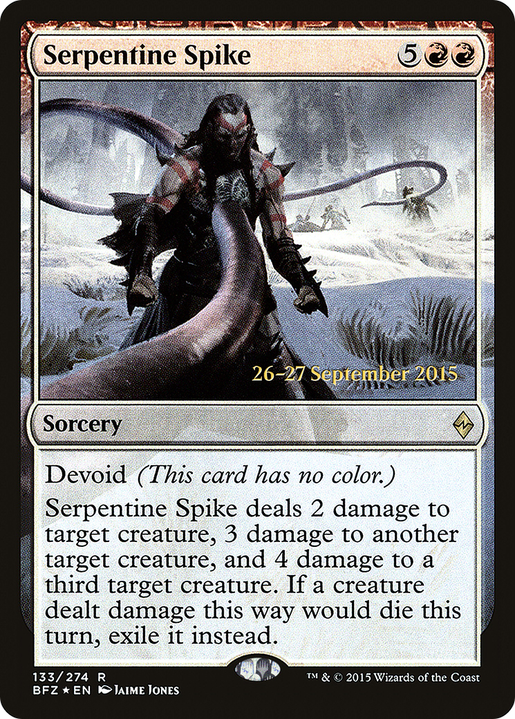 Serpentine Spike (PRE-133S) - Battle for Zendikar Promos: (devoid) (Prerelease) Foil