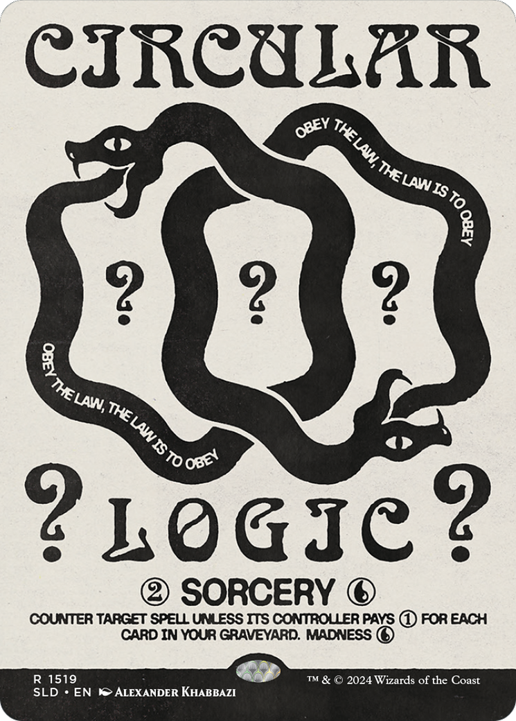Circular Logic (SLD-1519) - Secret Lair Drop