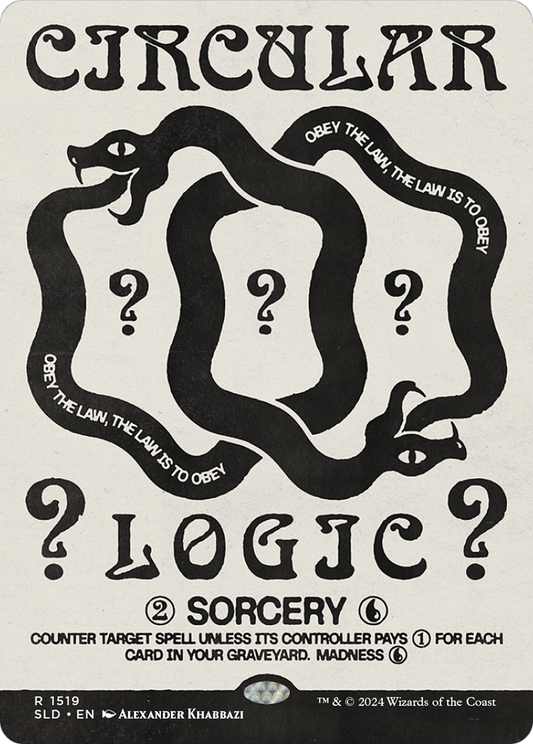 Circular Logic (SLD-1519) - Secret Lair Drop