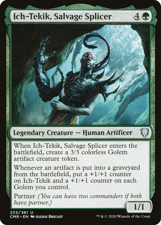 Ich-Tekik, Salvage Splicer (CMR-233) - Commander Legends