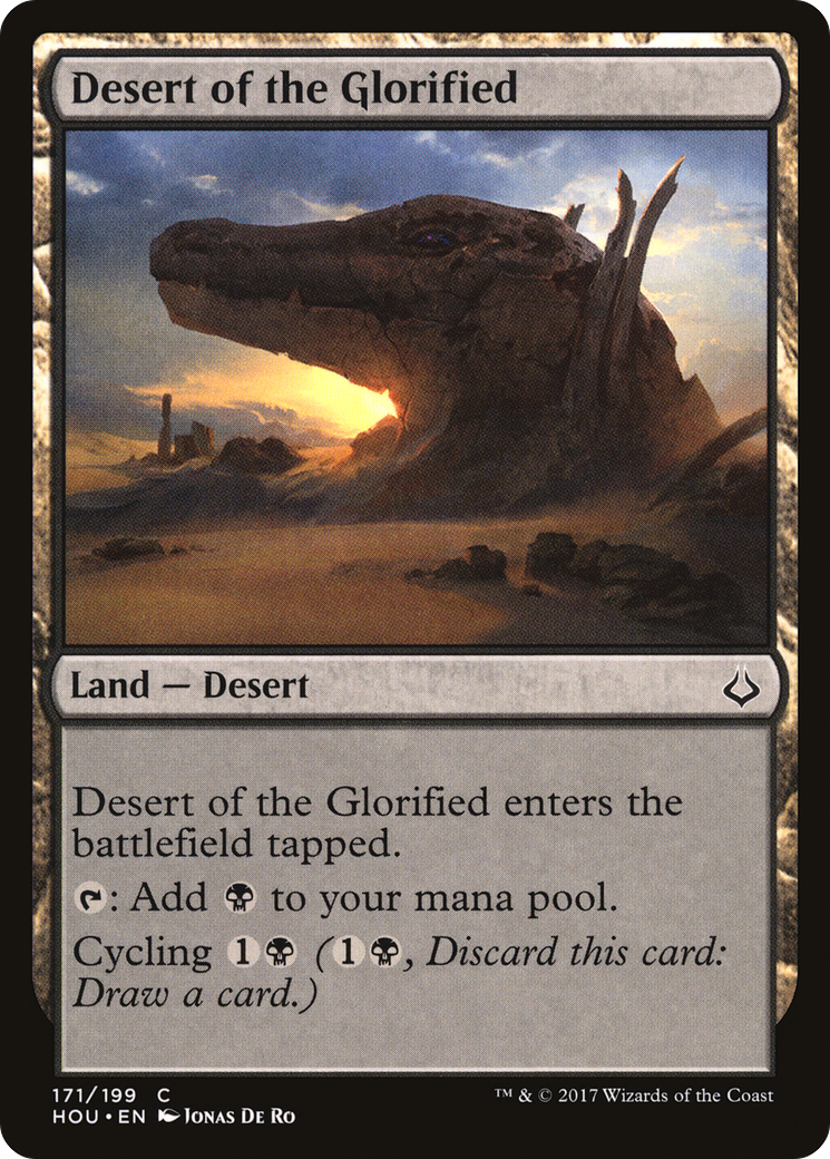 Desert of the Glorified (HOU-171) - Hour of Devastation