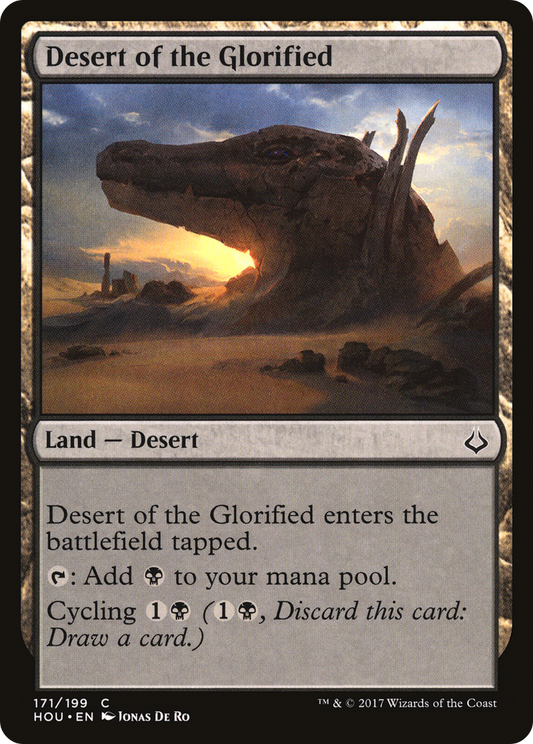 Desert of the Glorified (HOU-171) - Hour of Devastation