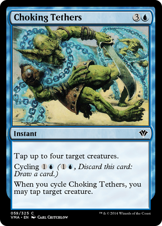 Choking Tethers (VMA-059) - Vintage Masters