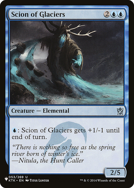 Scion of Glaciers (PLST-KTK-53) - The List