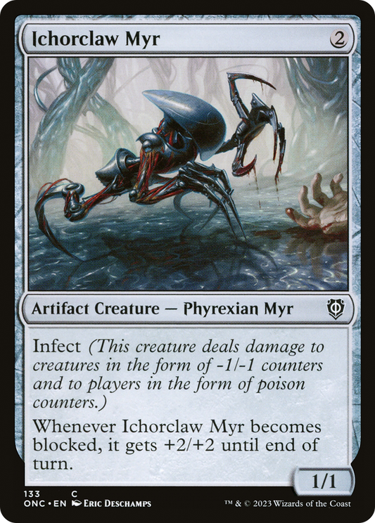 Ichorclaw Myr (ONC-133) - Phyrexia: All Will Be One Commander