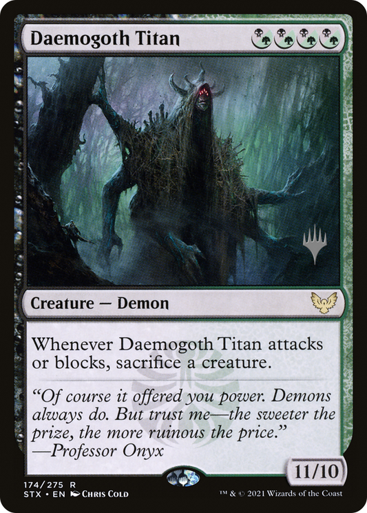 Daemogoth Titan (PSTX-174P) - Strixhaven: School of Mages Promos