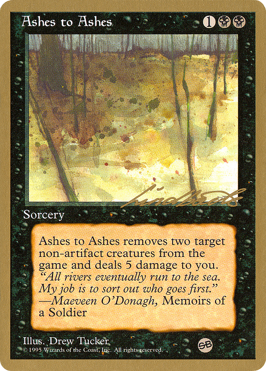 Ashes to Ashes (PTC-LL33SB) - Pro Tour Collector Set