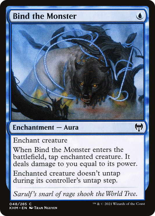Bind the Monster  (KHM-048) - Kaldheim Foil