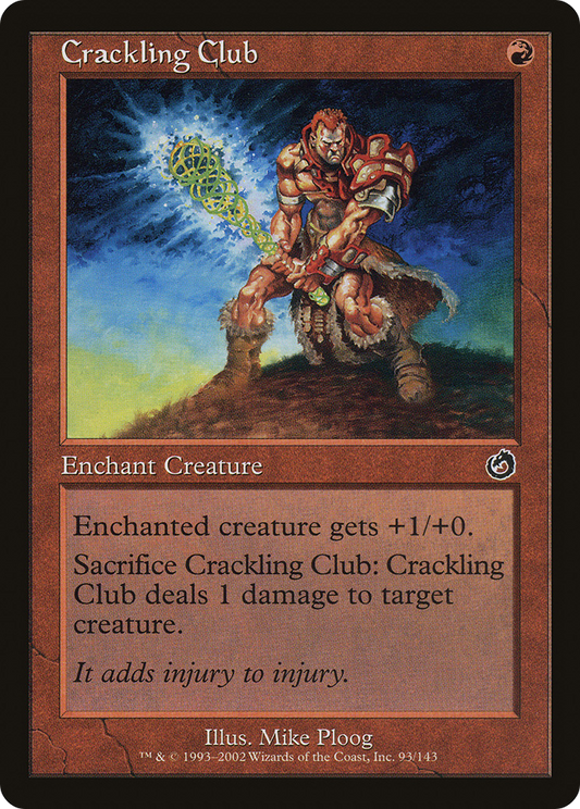 Crackling Club (TOR-093) - Torment Foil