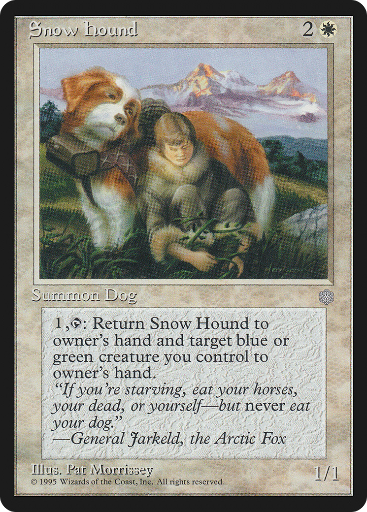 Snow Hound (ICE-053) - Ice Age