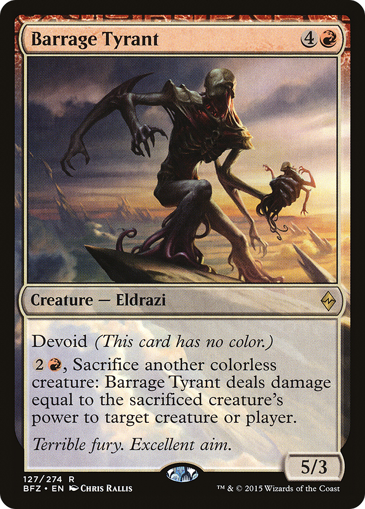 Barrage Tyrant (BFZ-127) - Battle for Zendikar: (devoid)