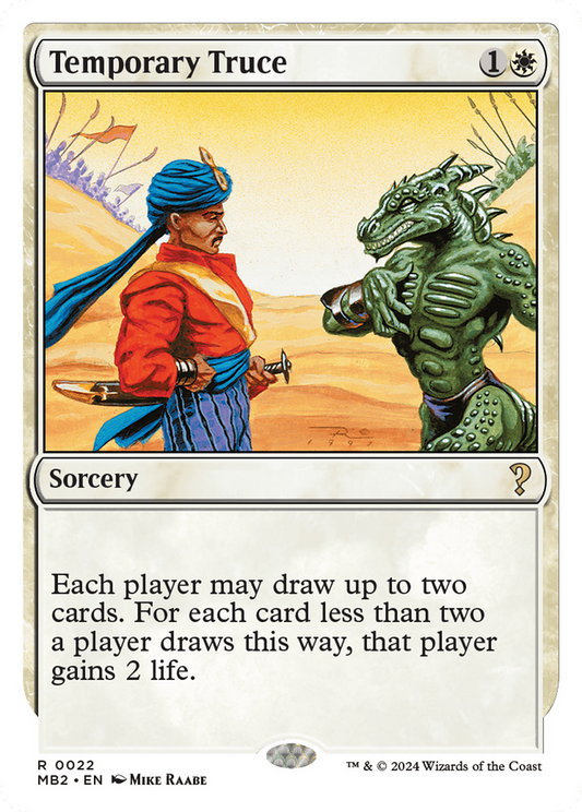 Temporary Truce (MB2-022) - Mystery Booster 2