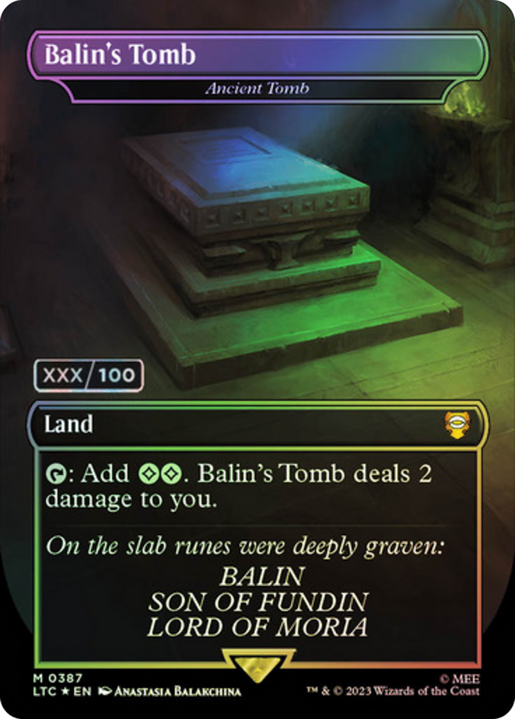 Balin's Tomb - Ancient Tomb (Serial Numbered) (LTC-387Z) - Tales of Middle-earth Commander / Balin's Tomb (Borderless) Foil