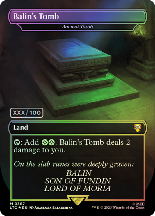 Balin's Tomb - Ancient Tomb (Serial Numbered) (LTC-387Z) - Tales of Middle-earth Commander / Balin's Tomb (Borderless) Foil