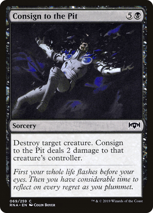 Consign to the Pit (RNA-069) - Ravnica Allegiance