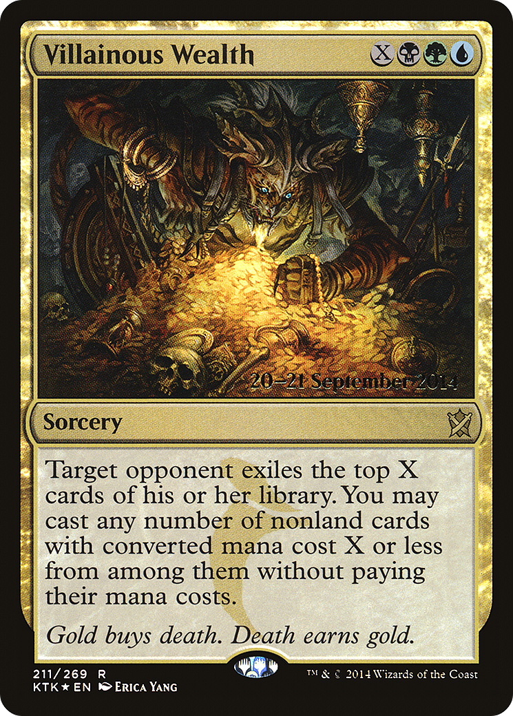 Villainous Wealth (PRE-211S) - Khans of Tarkir Promos (Prerelease) Foil