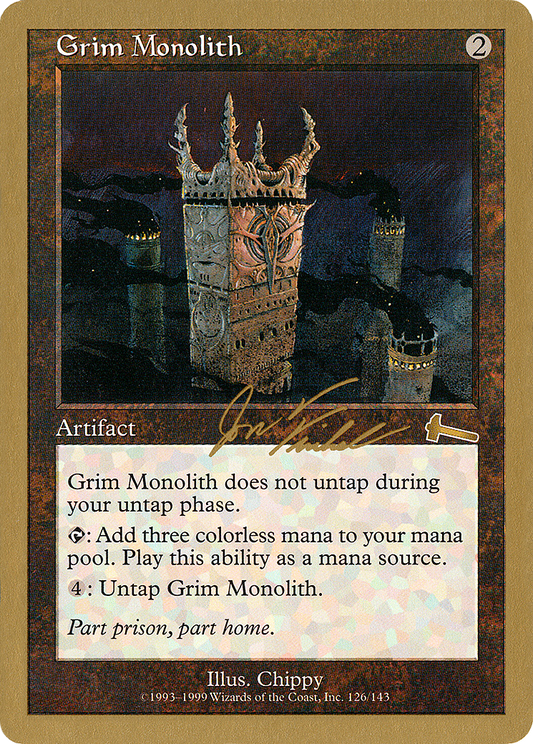 Grim Monolith (WC00-JF126) - World Championship Decks 2000