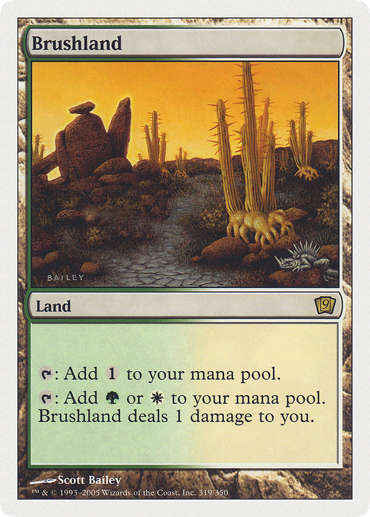 Brushland (9ED-319) - Ninth Edition