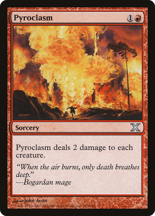 Pyroclasm (10E-222) - Tenth Edition