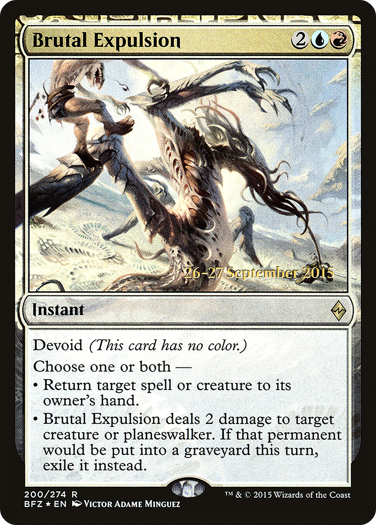 Brutal Expulsion (PRE-200S) - Battle for Zendikar Promos: (devoid) (Prerelease) Foil
