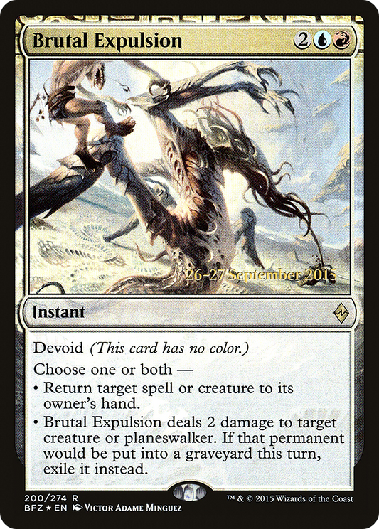Brutal Expulsion (PRE-200S) - Battle for Zendikar Promos: (devoid) (Prerelease) Foil