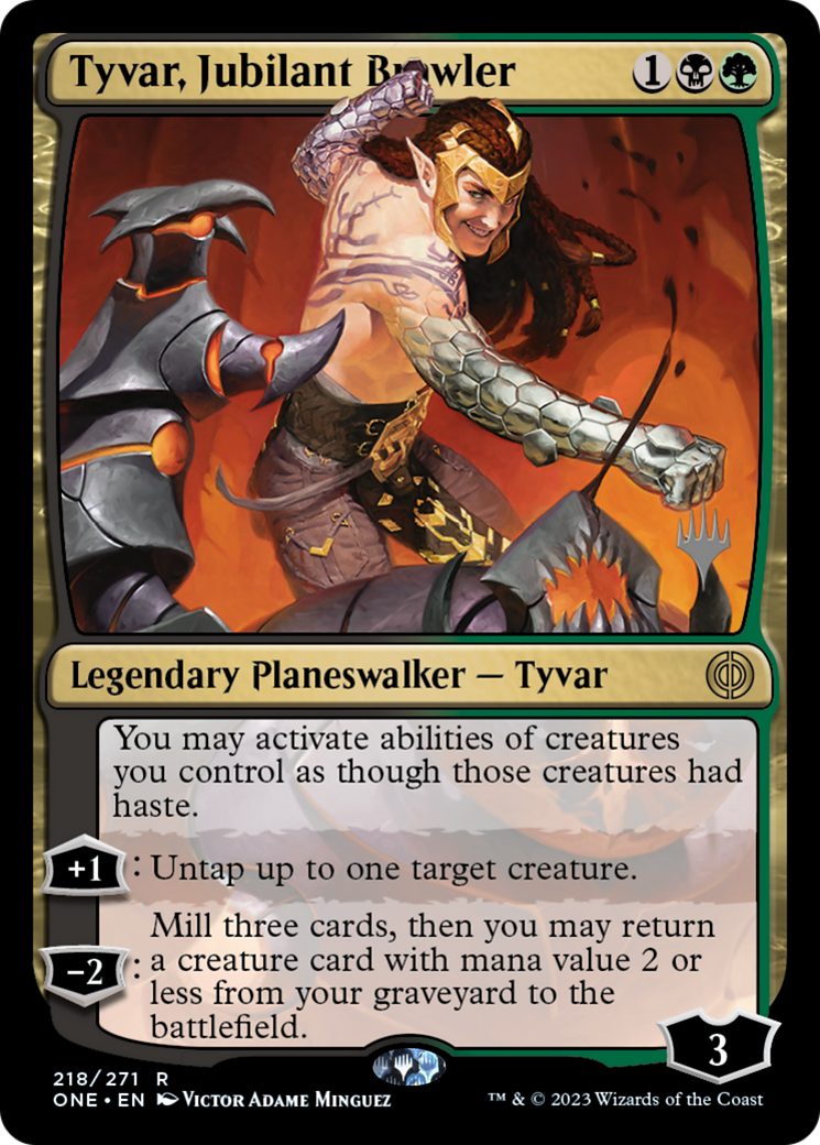 Tyvar, Jubilant Brawler (PONE-218P) - Phyrexia: All Will Be One Promos Foil