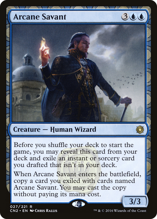 Arcane Savant (CN2-027) - Conspiracy: Take the Crown: (draft) Foil