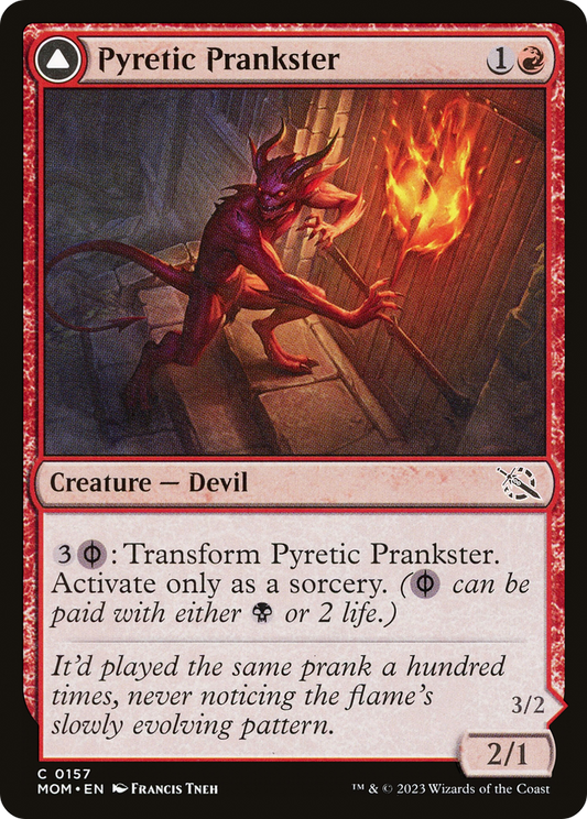 Pyretic Prankster (MOM-157) - March of the Machine