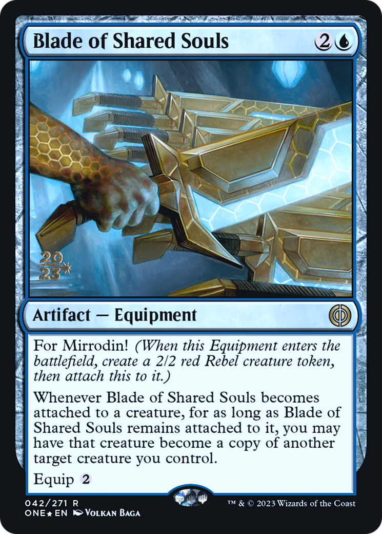 Blade of Shared Souls (PONE-42S) - Phyrexia: All Will Be One Promos Foil