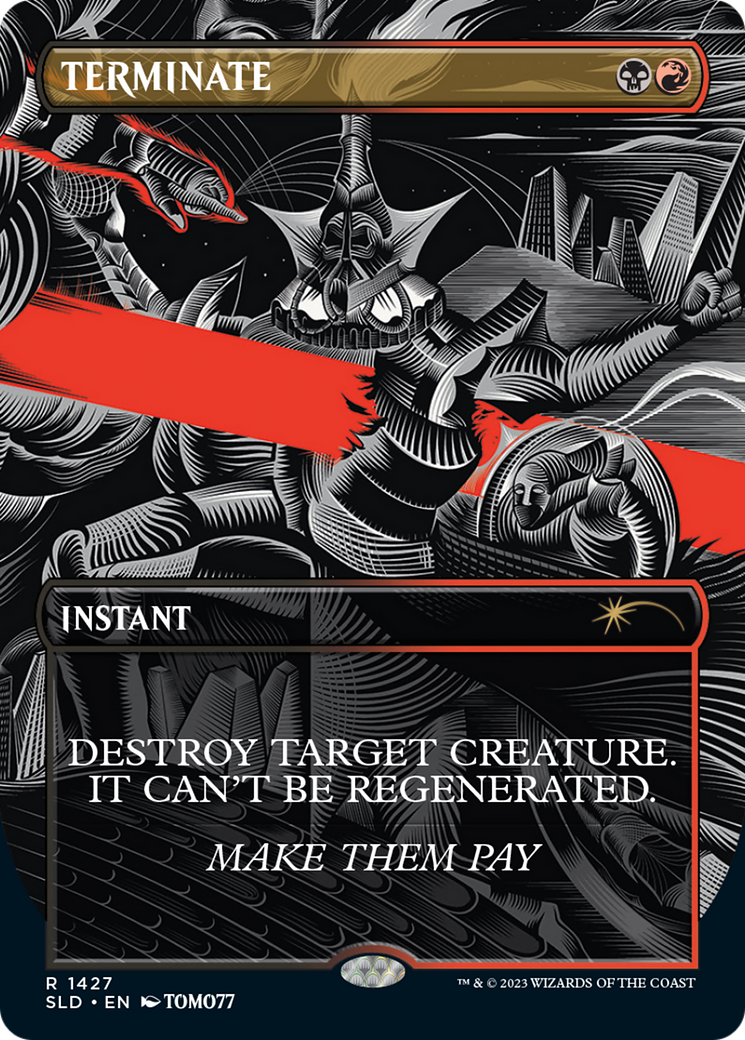 Terminate (SLD-1427) - Secret Lair Drop