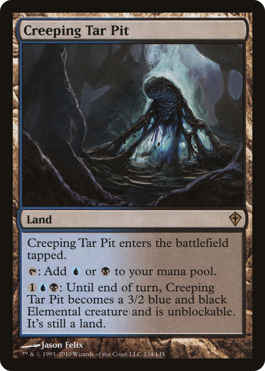 Creeping Tar Pit (WWK-134) - Worldwake Foil