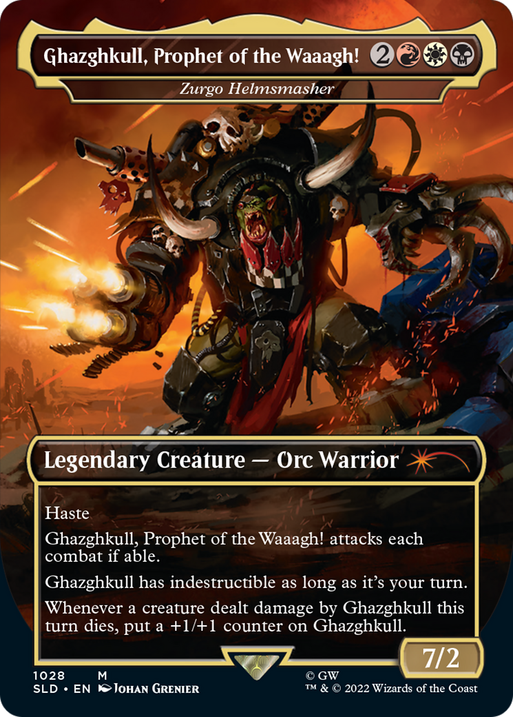 Zurgo Helmsmasher (SLD-1028) - Secret Lair Drop / Ghazghkull, Prophet of the Waaagh! (Borderless) Foil