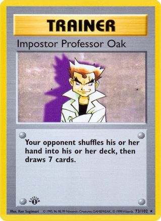 Impostor Professor Oak 073/102 - Base Set Shadowless 1st Edition - Rare