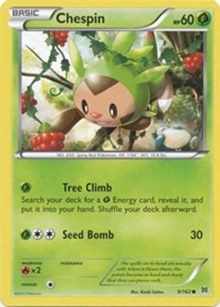 Chespin (9) 009/162 - XY  BREAKthrough Reverse Holofoil - Common
